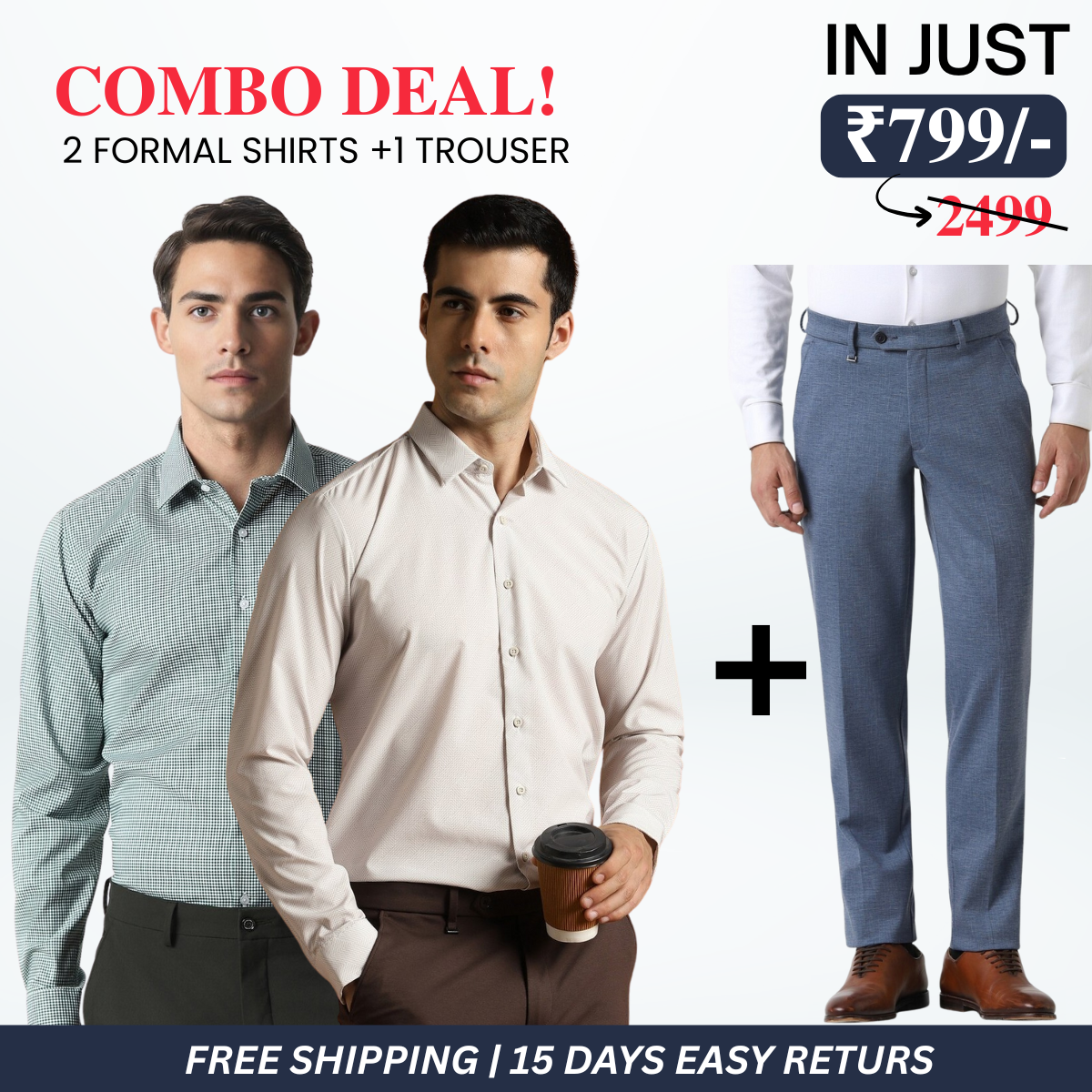 2 Formal Shirts and 1 Trouser | Combo Deal for Men | FT-08
